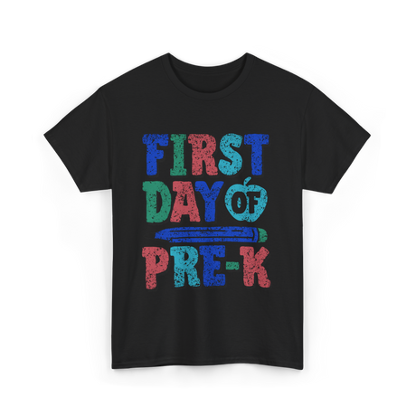 First Day Of Pre-K Pre-Kindergarten Kids T-Shirt - Black