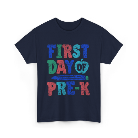 First Day Of Pre-K Pre-Kindergarten Kids T-Shirt - Navy