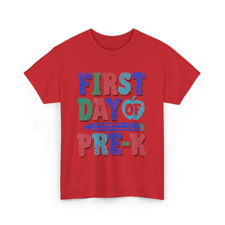 First Day Of Pre-K Pre-Kindergarten Kids T-Shirt - Red