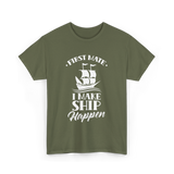 First Mate I Make Ship Marine T-Shirt - Military Green