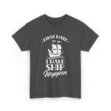 First Mate I Make Ship Marine T-Shirt - Dark Heather