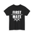 First Mate Nautical Ship T-Shirt - Black