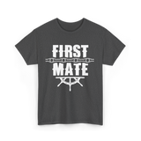 First Mate Nautical Ship T-Shirt - Dark Heather