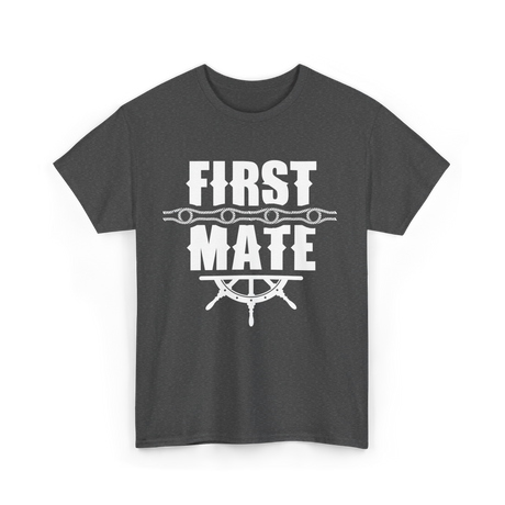 First Mate Nautical Ship T-Shirt - Dark Heather