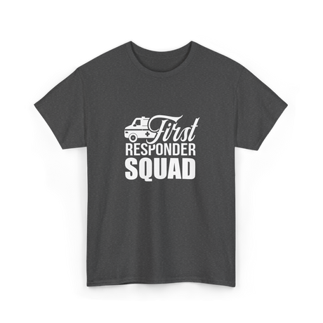 First Responder Squad Emergency T-Shirt - Dark Heather