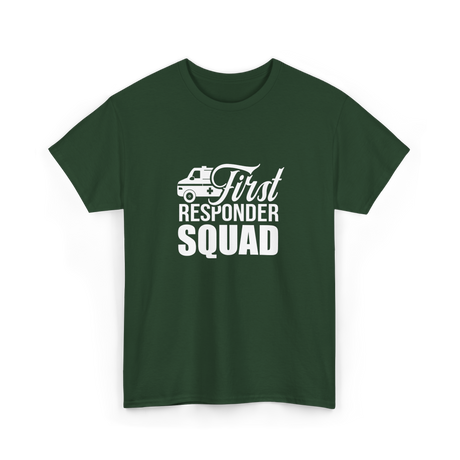 First Responder Squad Emergency T-Shirt - Forest Green