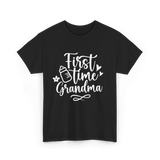 First Time Grandma Grandparent T-Shirt - Black