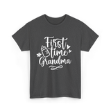 First Time Grandma Grandparent T-Shirt - Dark Heather