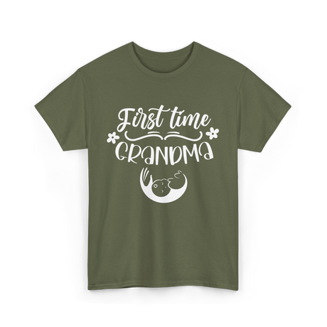 First Time Grandma T-Shirt - Military Green