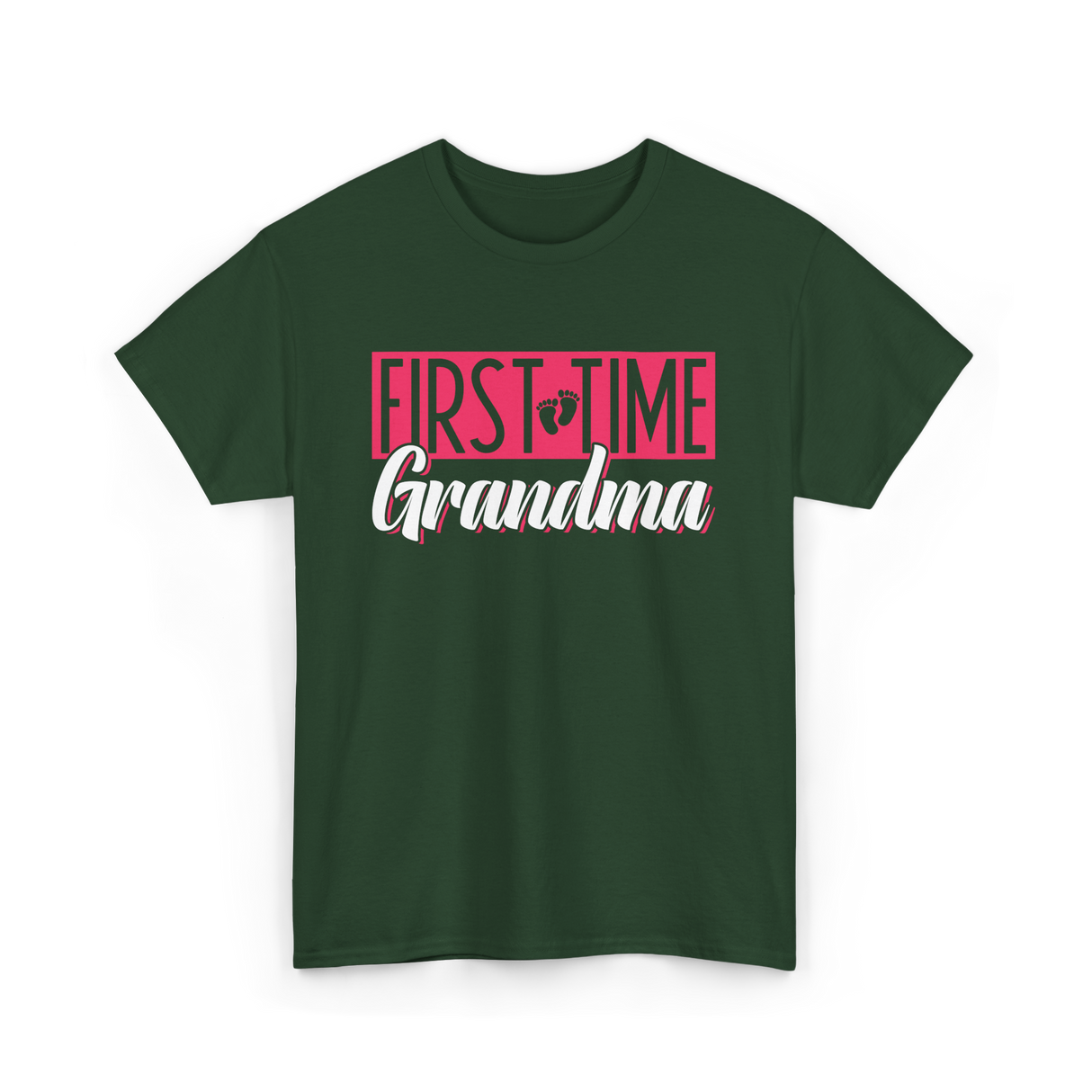 First Time Grandma T-Shirt - Forest Green