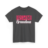 First Time Grandma T-Shirt - Dark Heather