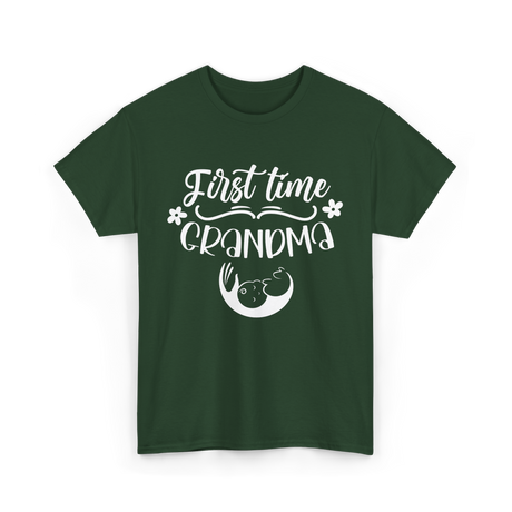 First Time Grandma T-Shirt - Forest Green