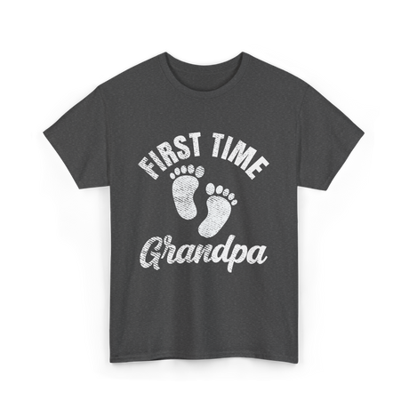 First Time Grandpa Baby Feet T-Shirt - Dark Heather