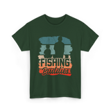 Fishing Buddies Fisherman Angler T-Shirt - Forest Green