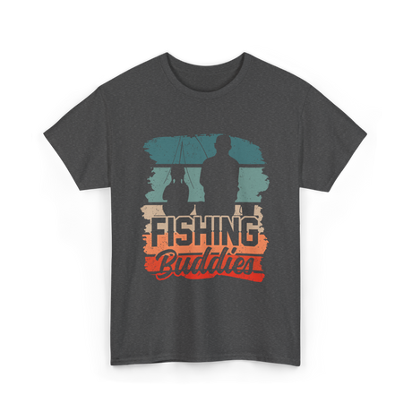 Fishing Buddies Fisherman Angler T-Shirt - Dark Heather