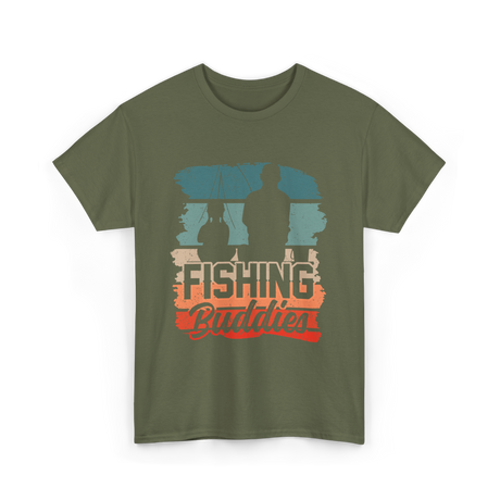 Fishing Buddies Fisherman Angler T-Shirt - Military Green