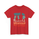 Fishing Buddies Fisherman Angler T-Shirt - Red