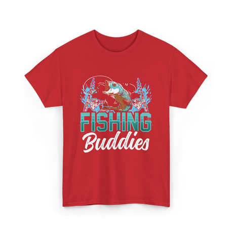 Fishing Buddies Fishing Fisherman T-Shirt - Red