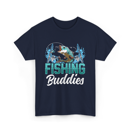 Fishing Buddies Fishing Fisherman T-Shirt - Navy