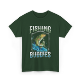 Fishing Buddies Fishing T-Shirt - Forest Green