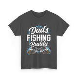 Fishing Buddy Fisherman Dad T-Shirt - Dark Heather