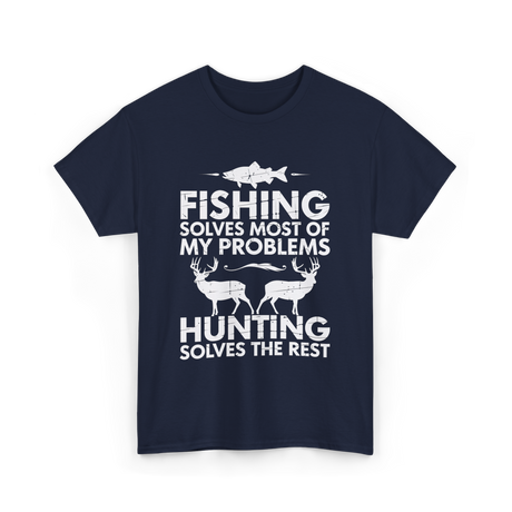 Fishing Solves Hunting Solves T-Shirt - Navy