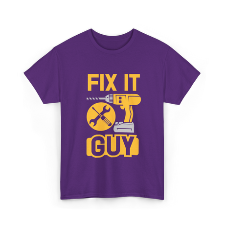 Fix It Guy Handyman Repair T-Shirt - Purple