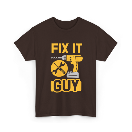 Fix It Guy Handyman Repair T-Shirt - Dark Chocolate