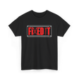 Fixed It Handyman Repair T-Shirt - Black