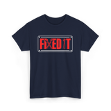 Fixed It Handyman Repair T-Shirt - Navy