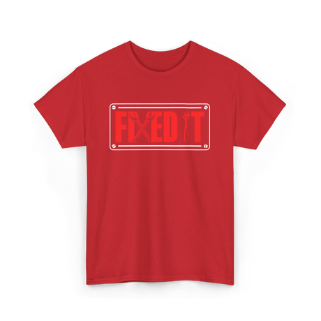 Fixed It Handyman Repair T-Shirt - Red