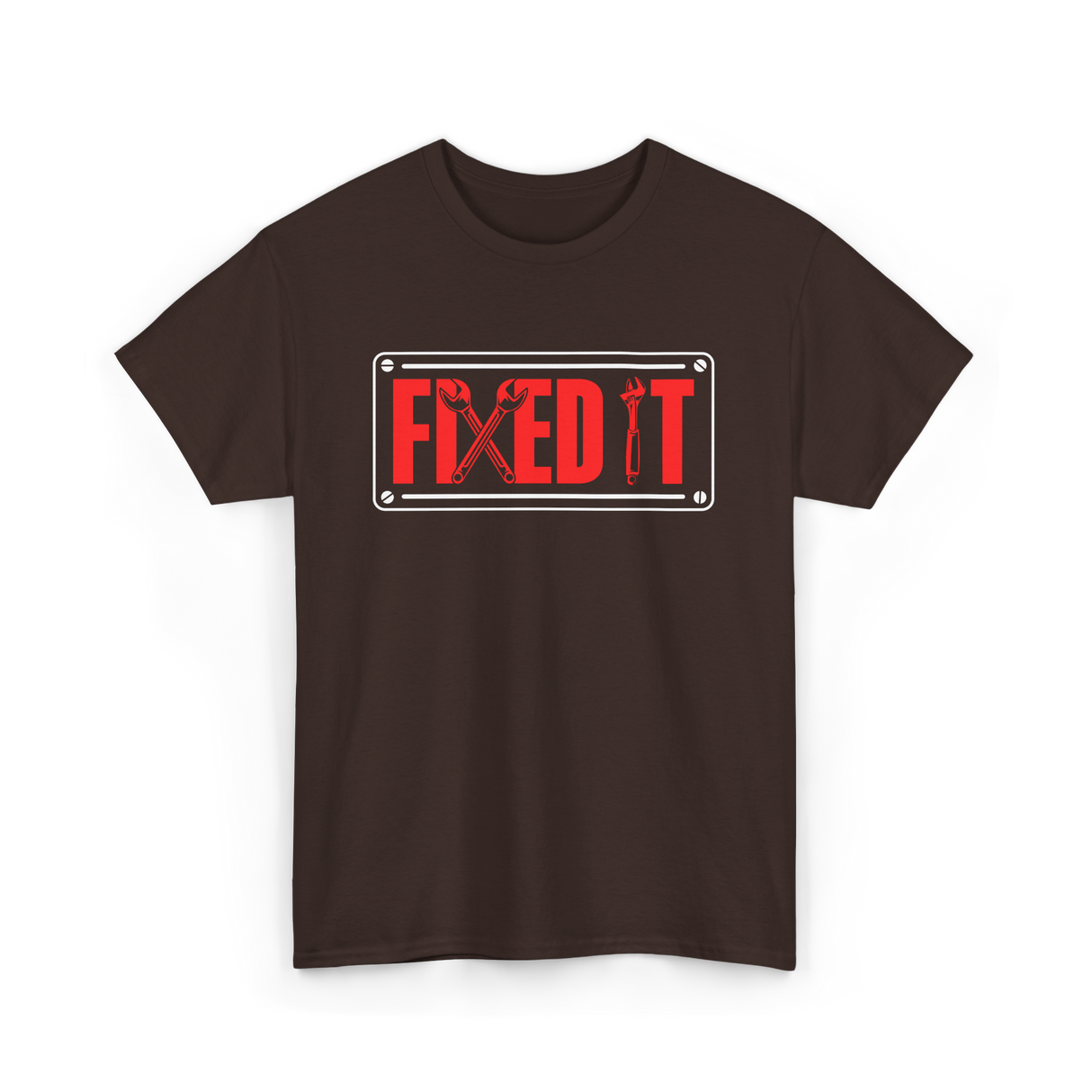 Fixed It Handyman Repair T-Shirt - Dark Chocolate