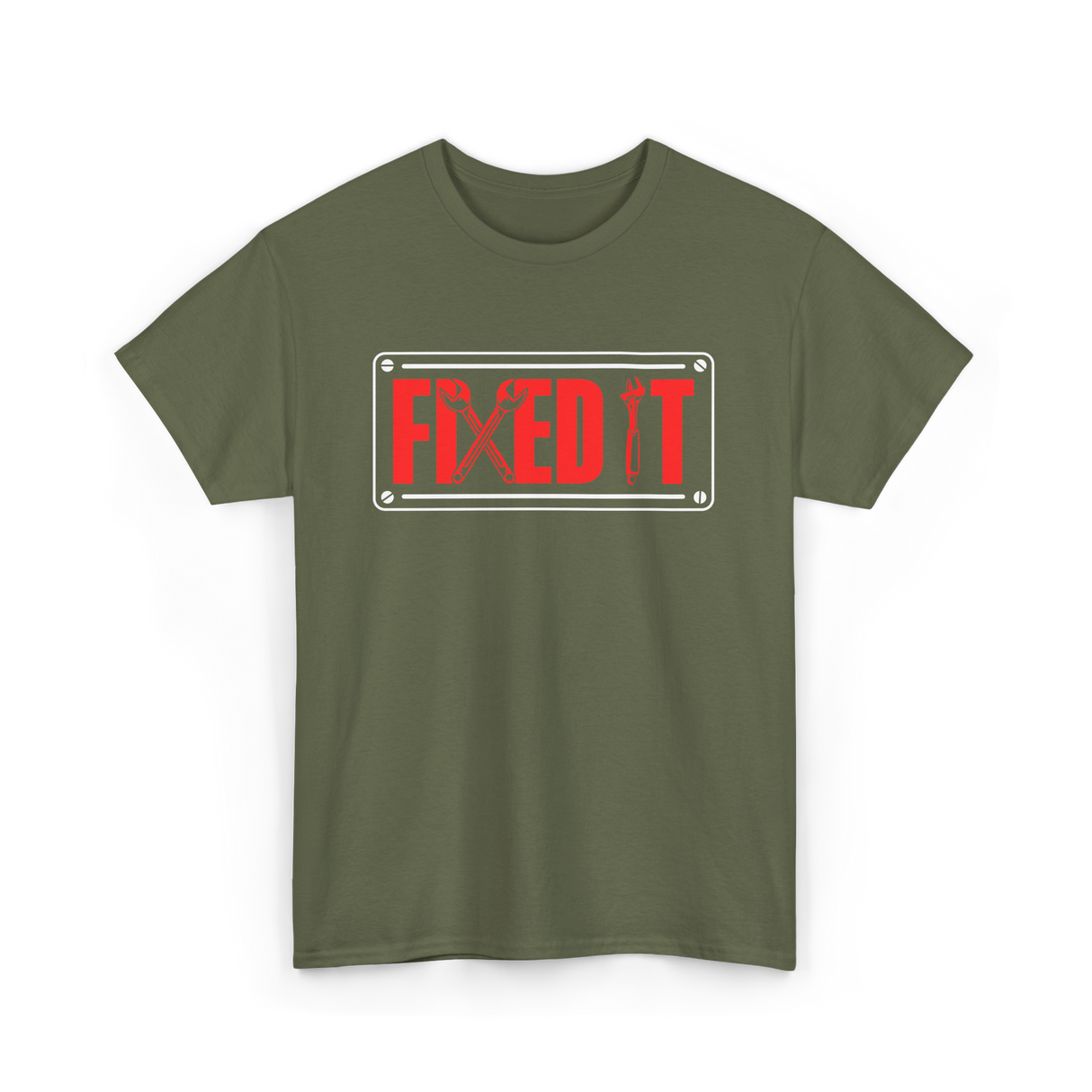 Fixed It Handyman Repair T-Shirt - Military Green