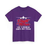 Flight Nurse Like A Regular Nurse T-Shirt - Purple