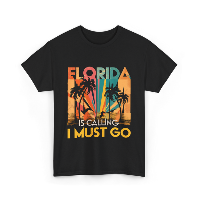 Florida Is Calling Vacation Travel T-Shirt - Black