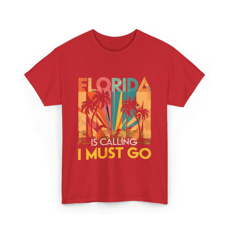 Florida Is Calling Vacation Travel T-Shirt - Red