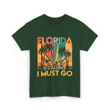 Florida Is Calling Vacation Travel T-Shirt - Forest Green