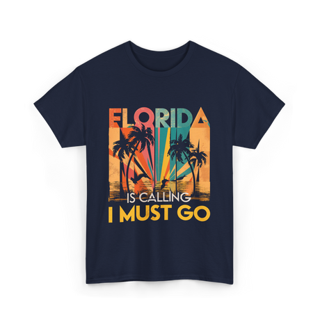 Florida Is Calling Vacation Travel T-Shirt - Navy