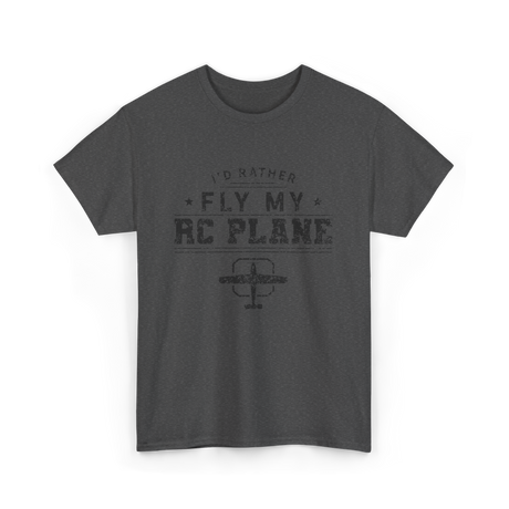 Fly My RC Plane Pilot T-Shirt - Dark Heather