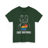 Free Dad Hugs Bear LGBT T-Shirt - Forest Green