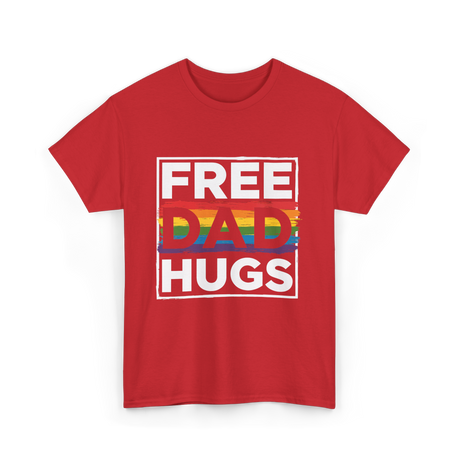 Free Dad Hugs LGBT Pride T-Shirt - Red