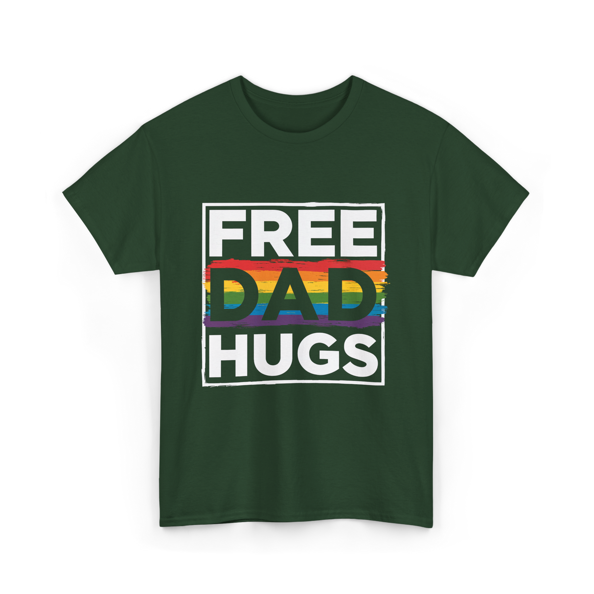 Free Dad Hugs LGBT Pride T-Shirt - Forest Green