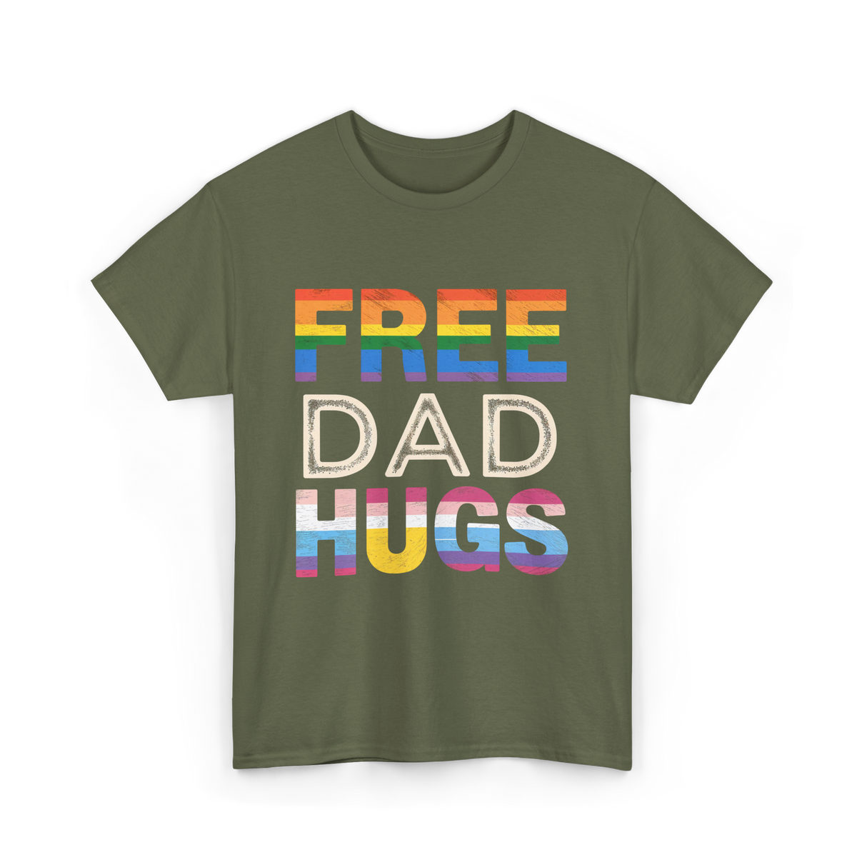 Free Dad Hugs LGBTQ Ally T-Shirt - Military Green