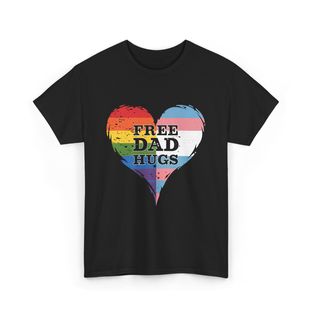 Free Dad Hugs LGBTQ Love T-Shirt - Black