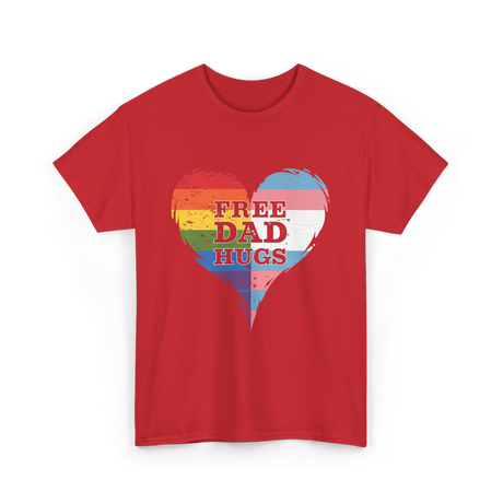 Free Dad Hugs LGBTQ Love T-Shirt - Red