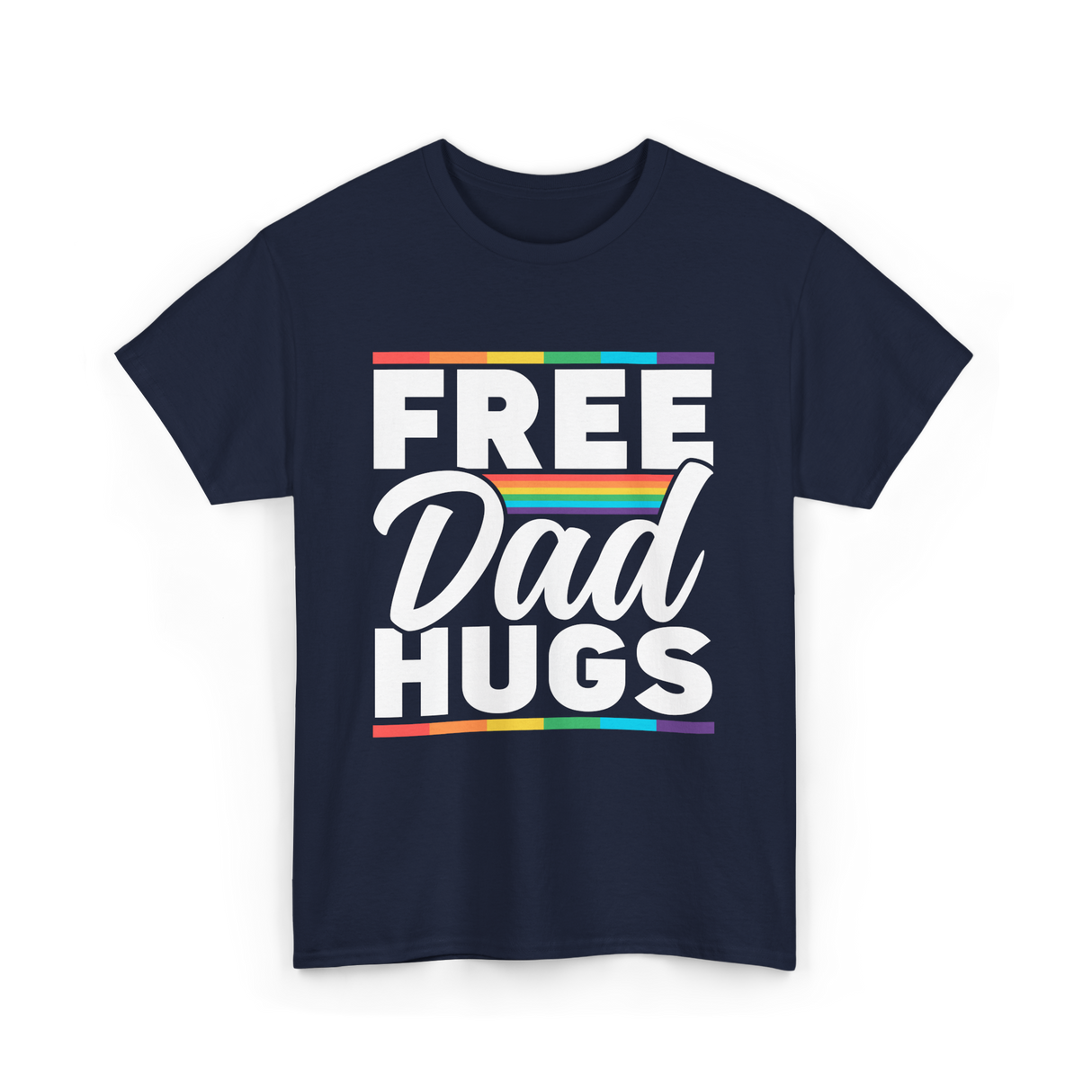 Free Dad Hugs LGBTQ Pride T-Shirt - Navy