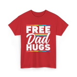 Free Dad Hugs LGBTQ Pride T-Shirt - Red