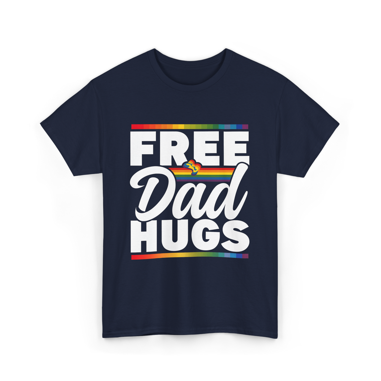 Free Dad Hugs LGBTQ Pride T-Shirt - Navy