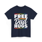 Free Dad Hugs LGBTQ Pride T-Shirt - Navy