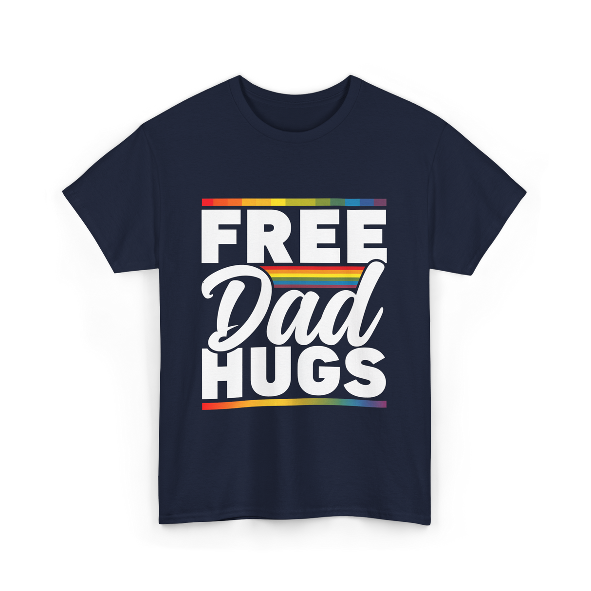 Free Dad Hugs LGBTQ Pride T-Shirt - Navy